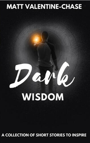 Dark Wisdom Out Now Dark Wisdom Out Now
